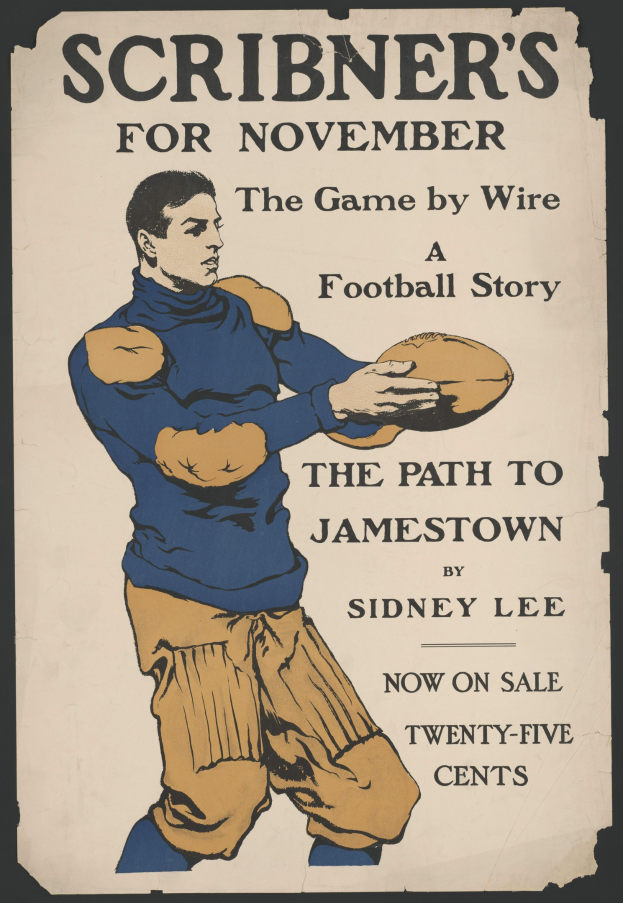 Ein Plakat mit einer Person in einer Football-Uniform, die einen Football hält, mit der Aufschrift "Scribner's for November: The Game by Wire Football Story" oben, und die Person bereit zum Werfen des Balls.
